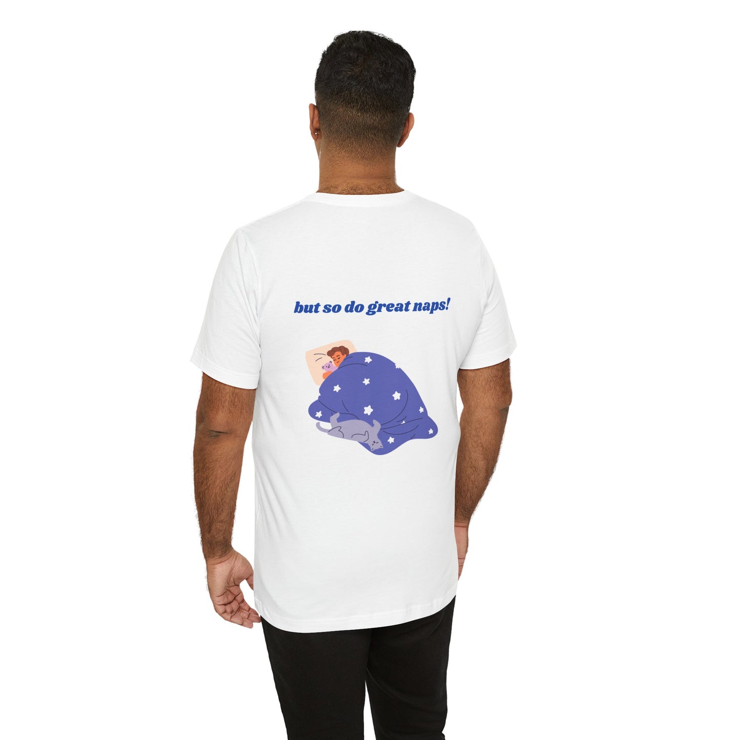 Good Things Take Time, But So Do Great Naps – Relaxed T-Shirt