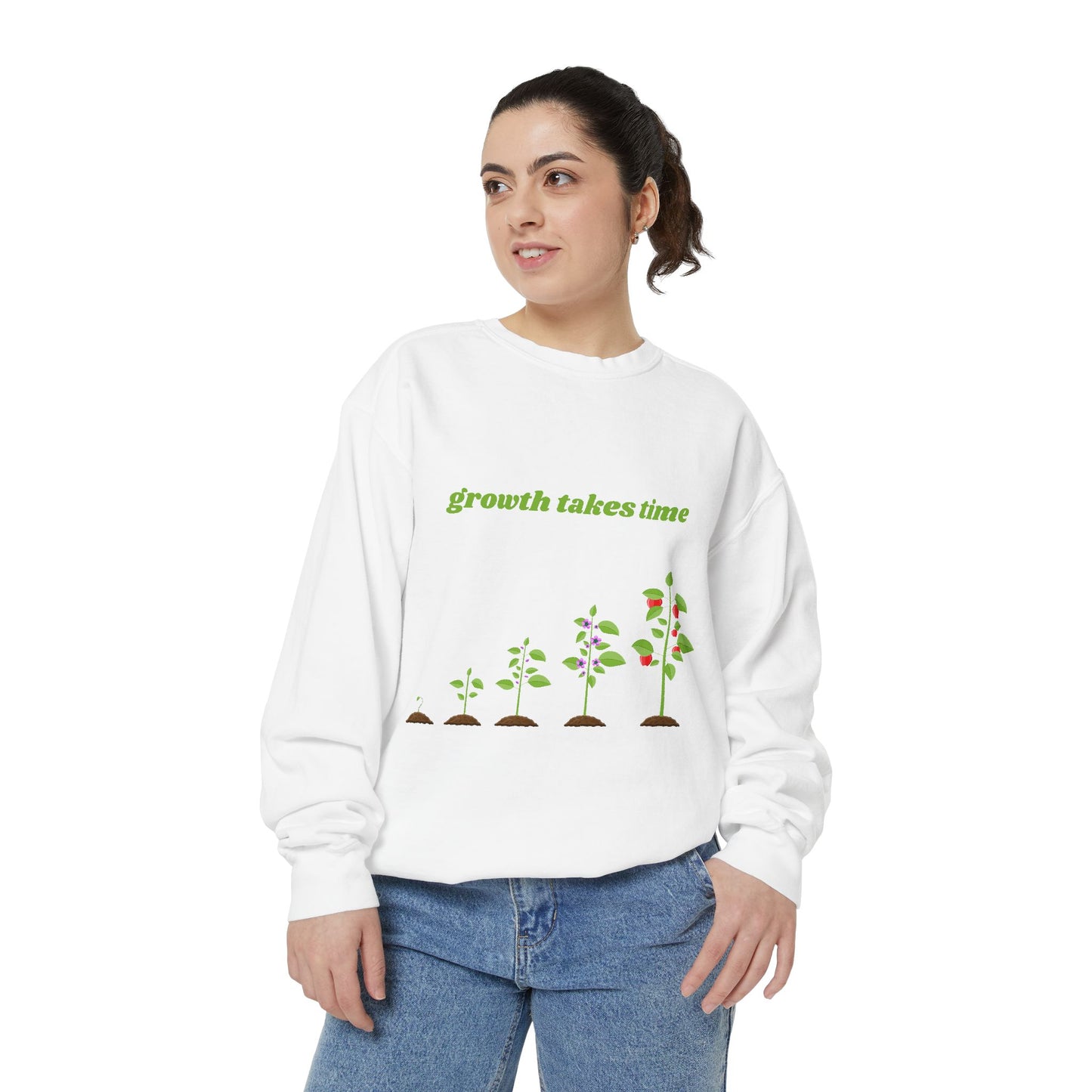Growth Takes Time – Motivational Sweatshirt